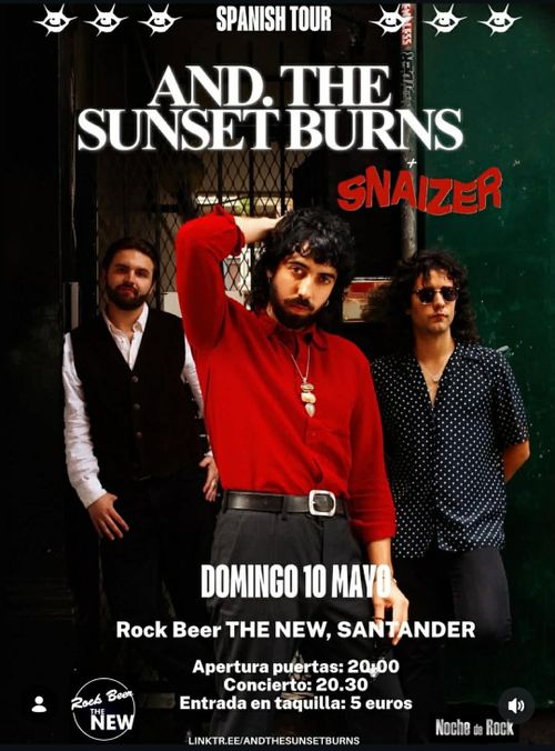 And The Sunset Burns + Snaizer