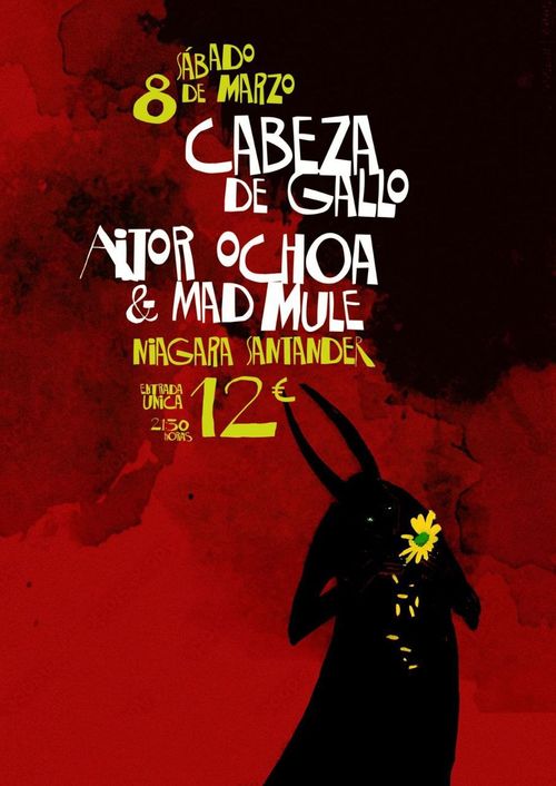 Cabeza de Gallo + Aitor Ochoa & Mad Mule